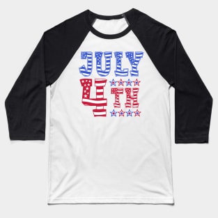 4th Of July! Baseball T-Shirt